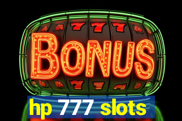 hp 777 slots